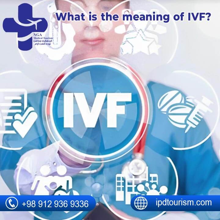 What is the meaning of IVF?