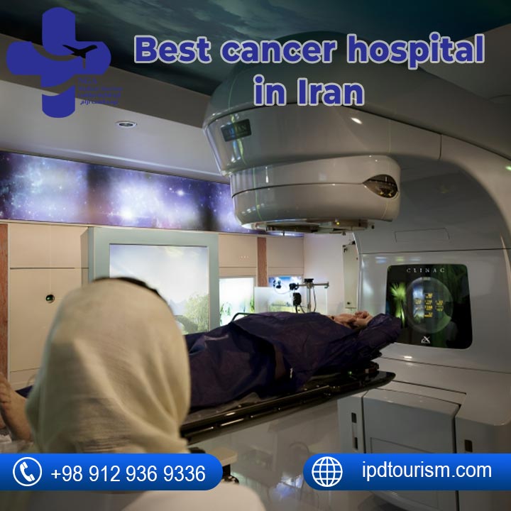 Best cancer hospital in Iran