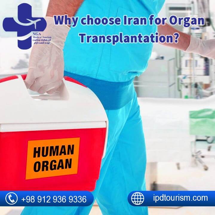 Why choose Iran for Organ Transplantation?