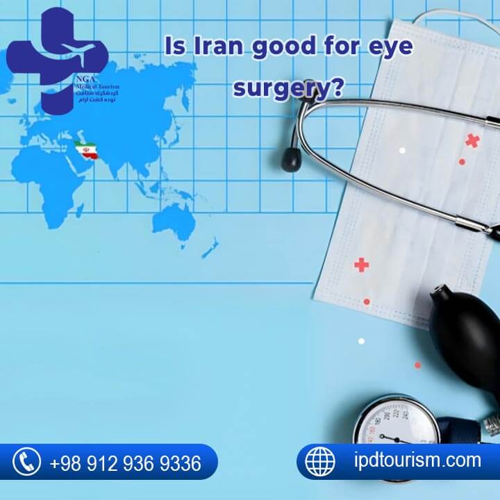 Is Iran good for eye surgery?
